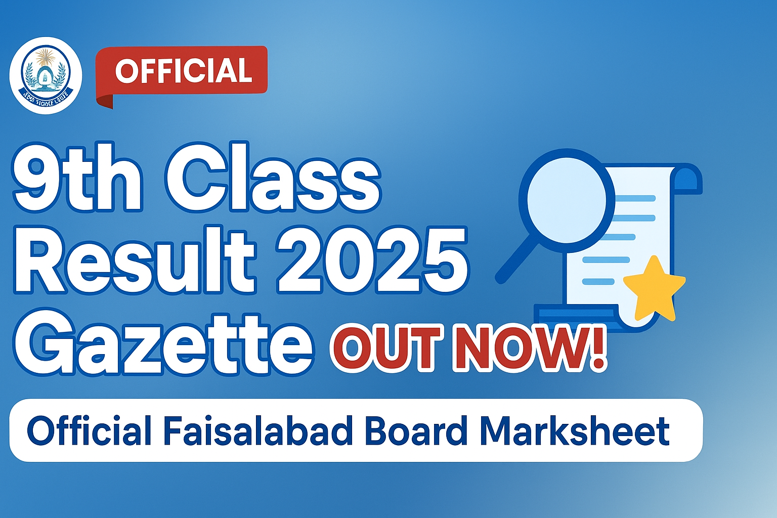 9th Class Result 2025 Faisalabad Board Gazette